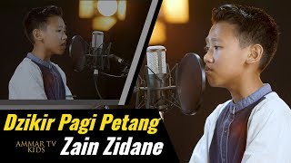 Dzikir Pagi Petang Surat An Nas, Al Falaq, Al Ikhlash Dibacakan Sangat Merdu Oleh Zain Zidane