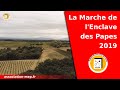 Marche de lenclave des papes 2019