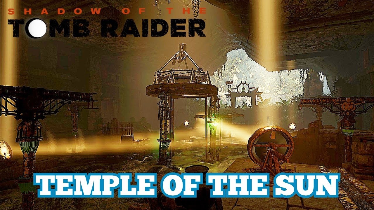 Shadow of The Tomb Raider Challenge Tomb Temple Of The Sun (Hidden Paititi) YouTube