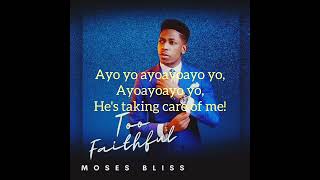 Moses Bliss - Taking Care [remix] feat. Mercy Chinwo (lyrics video)