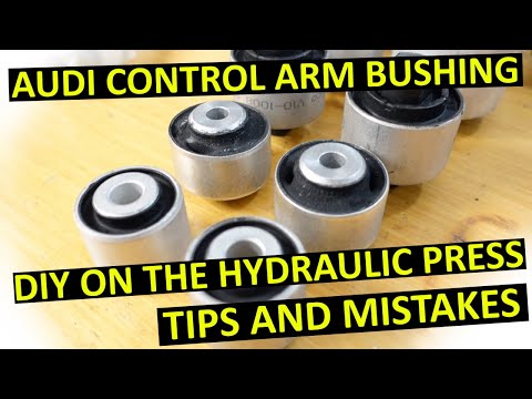 Audi Control Arm Bushings - DIY On the Hydraulic Press - YouTube