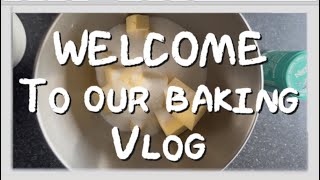 Baking vlog