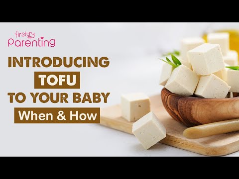 Is Tofu Good For 1 Year Old