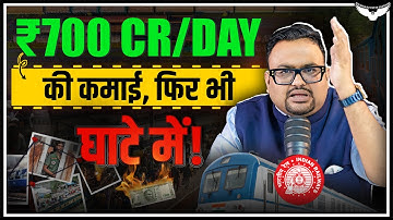 Indian Railways: 2 Crore Passengers/Day, फिर भी घाटा? | Case Study | CA Rahul Malodia