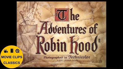 The Adventures Of Robin Hood (1938) - Opening Titles