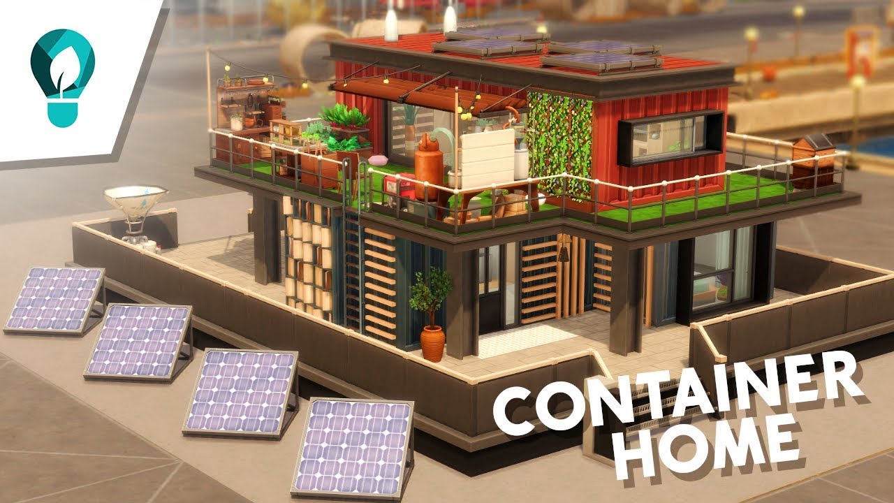 Container Home The Sims 4 Eco Lifestyle Speed Build YouTube