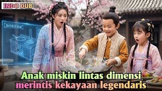 Download Lagu Menembus dimensi jadi anak miskin di zaman kuno, bangkit kaya berkat ilmu modern MP3