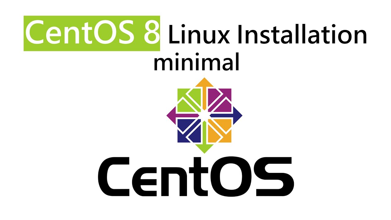 Centos 8 Minimal Install - YouTube