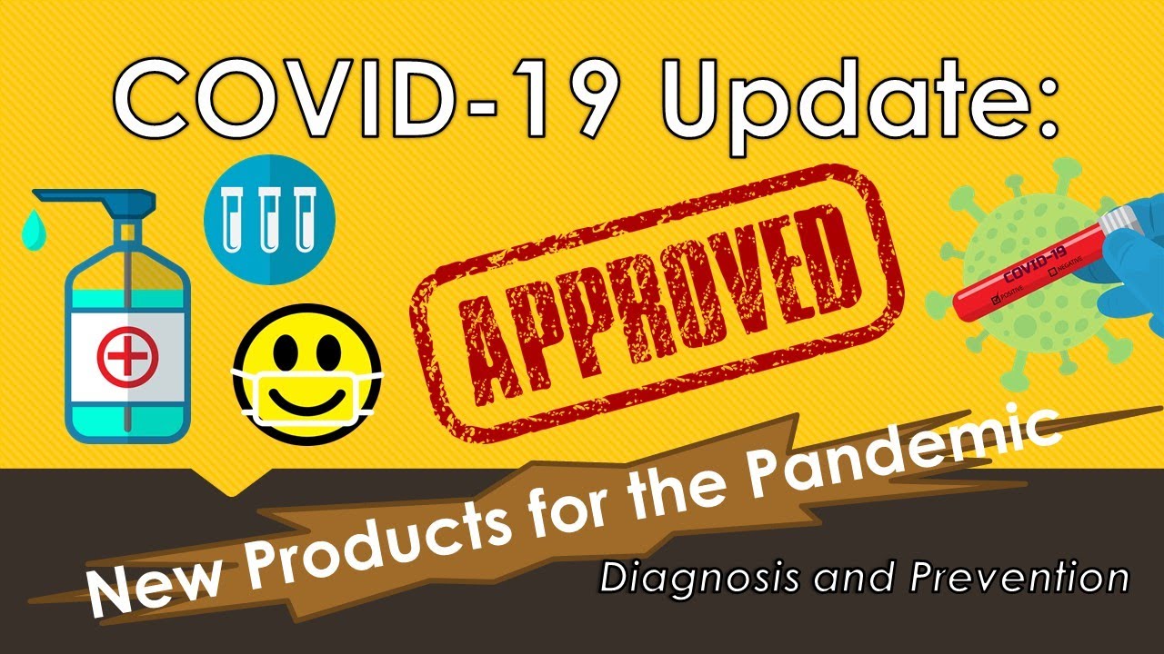 COVID 19 Update || New Approved  Products for Diagnosis and Prevention of COVID || 1-Stop Summary