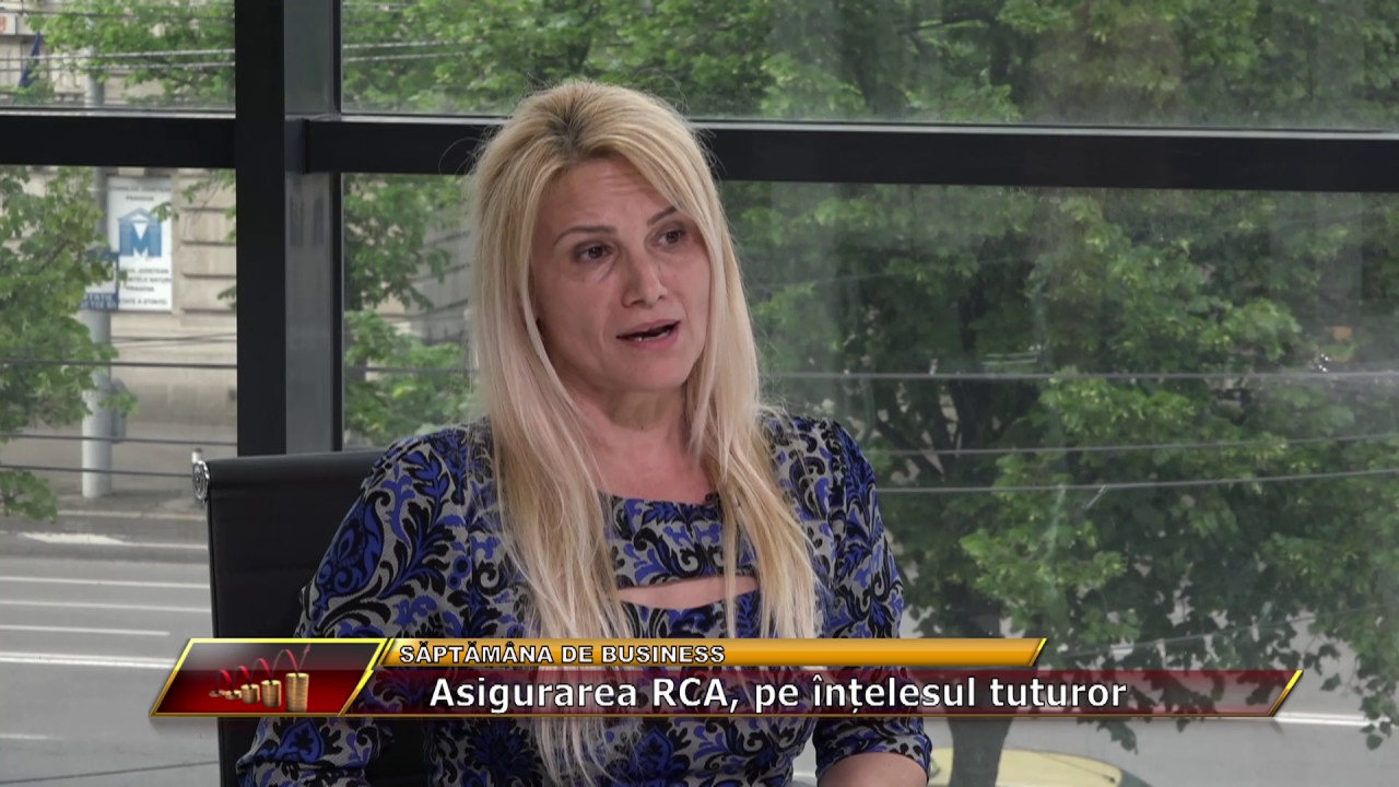 Saptamana de Business TV: Despre RCA, cu Daniela Vrabiuta si Ramona Bernic, part. 1/2 (9.05.2017)