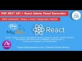 [MacOS] React Admin Panel Generator With Redux &amp; PHP REST API With JWT Auth