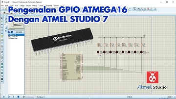 Pengenalan GPIO ATMEGA 16 dengan Atmel Studio 7