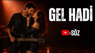 By Söz - Gel Hadi (Rock - Düet Versiyon)