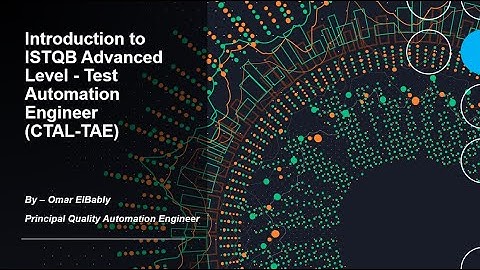04 ISTQB Advanced Level Test Automation Engineer - TAE - Chapter 3 - بالعربي