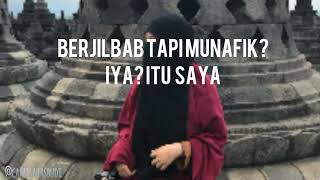 HIJAB MUNAFIK? Iya itu sayaaa