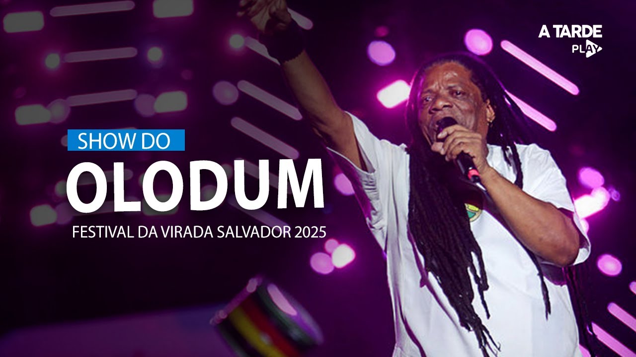 Show do OLODUM | FESTIVAL DA VIRADA Salvador 2025