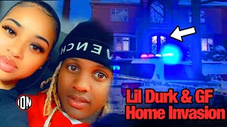 Lil Durk Targeted in Home Invasion! (Him & Girlfriend BUST BACK!)