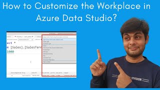 How to customize the workplace in Azure Data Studio?
