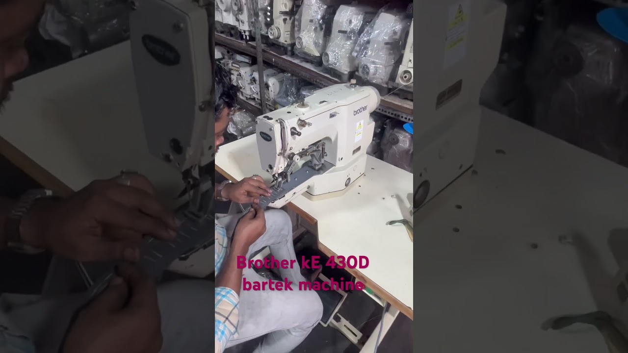 Brother KE 430D bartek machine good condition available in Shahzanenterprises 7738924276