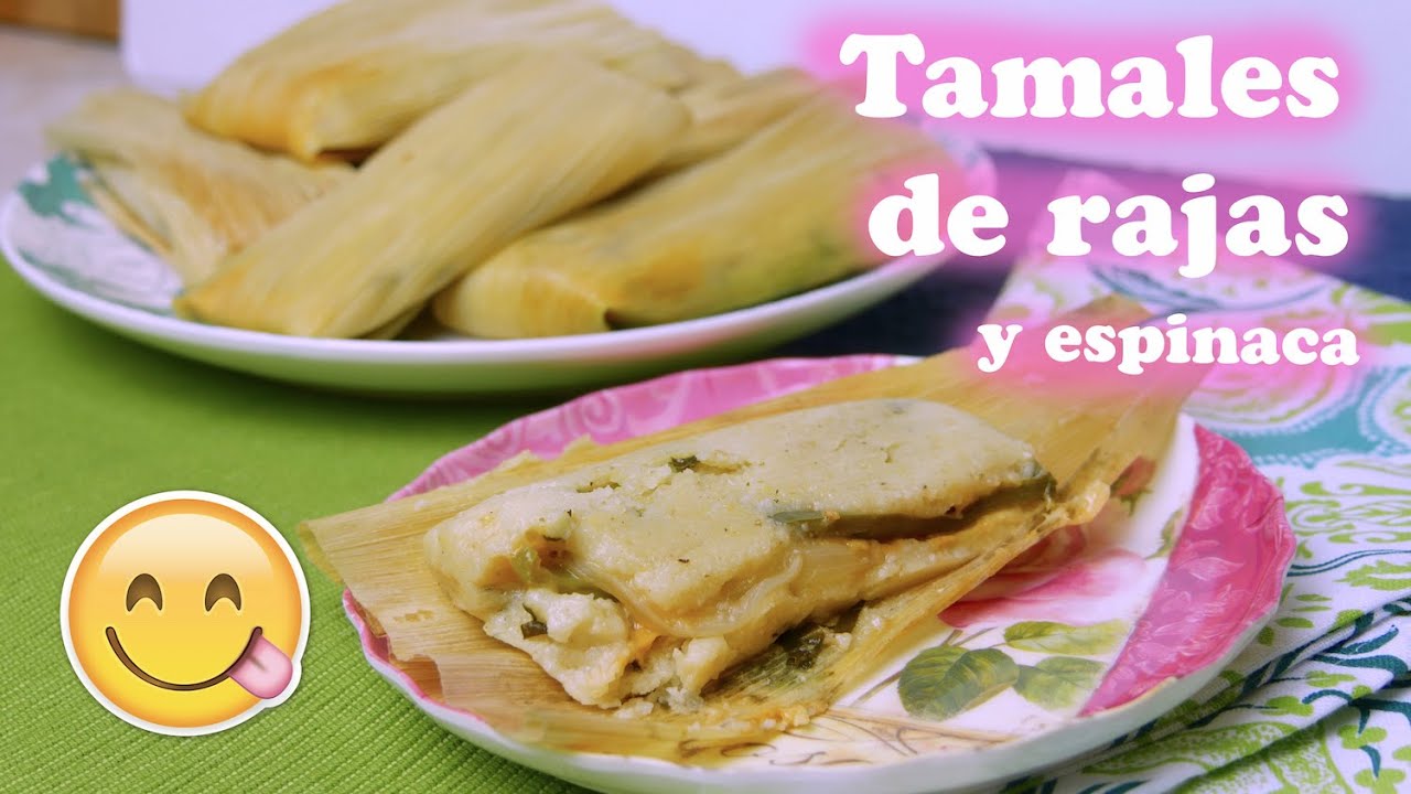 Tamales de Rajas con Queso y Espinacas Sin Manteca Mi Cocina Rápida