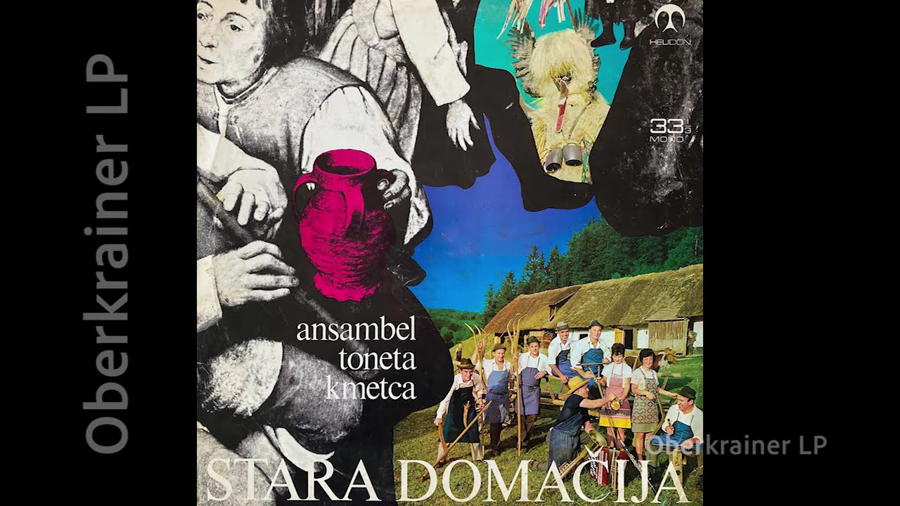 Ansambel Toneta Kmetca ‎- STARA DOMAČIJA - 1968