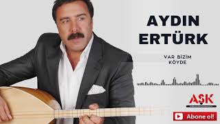 Aydın Ertürk - Var Bizim Köyde Şkprodüksiyon Ürkü Inertürk