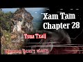 Xam Tam ( Chapter28 ) 6/12/2023