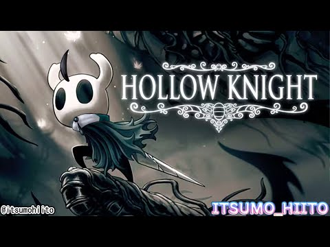 【Hollow Knight】01.英雄とムシたちの世界【初見プレイ】