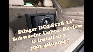 Stinger DC2-S12B Subwoofer Review & Install in Toyota 4Runner