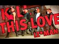 『Kill This Love / BLACKPINK』Male Dance Cover by IZ*MAN Family!!!