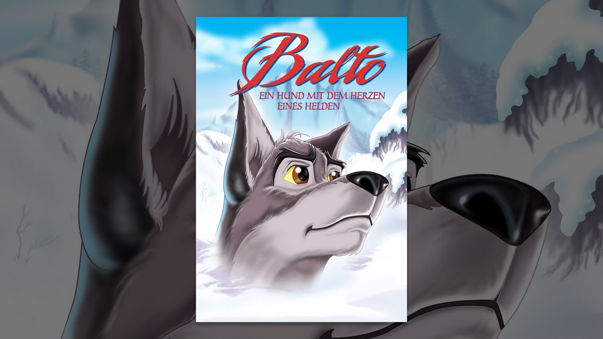 Balto Ein Hund mit dem Herzen eines Helden YouTube
