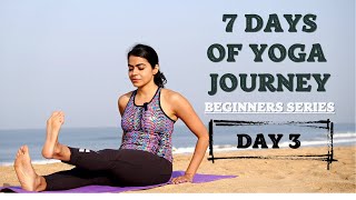 Day 3 -  Yoga For Legs and Thighs | 7 Days of Yoga Journey | Beginners Series