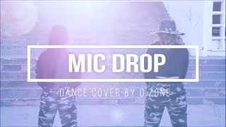 BTS (방탄소년단) - MIC DROP | DANCE COVER BY D.ZONE