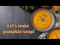 Pumpkin cream soup, How to make #pumpkinsoup at home #easyrecipe #autumnrecipes #mediterraneandiet