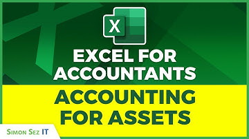 Accountant Excel Toolkit: Accounting for Assets