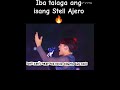 IBA TALAGA ANG ISANG STELL AJERO 🔥