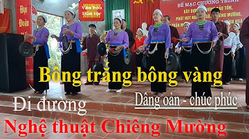 Nghệ thuật Chiêng Mường| Trình diễn 3 giai điệu Chiêng Mường| Mường Phoi, Mãn Đức, Tân Lạc, Hòa Bình