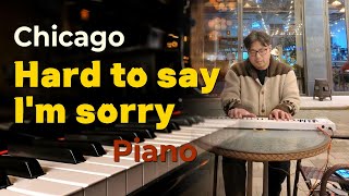 Download Lagu Chicago - Hard to say I'm sorry | Piano Cover MP3