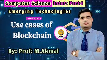 The BEST Blockchain Technology USES Today! Computer Science Inter: Part-I Unit#06 Edition-2025