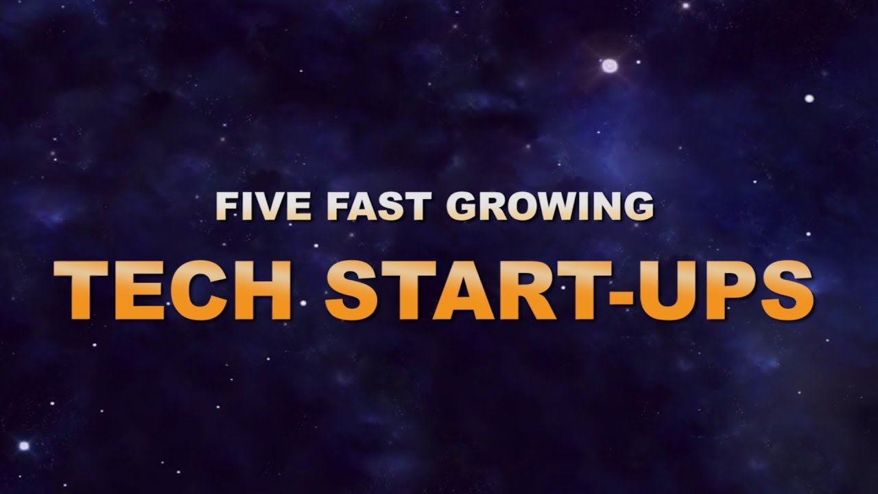 Five of the Fastest Growing Start-Ups of 2016 technology readiness level