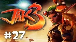 Jak 3 Playthrough w/ Ze - Episode 27: The Art of Bullets