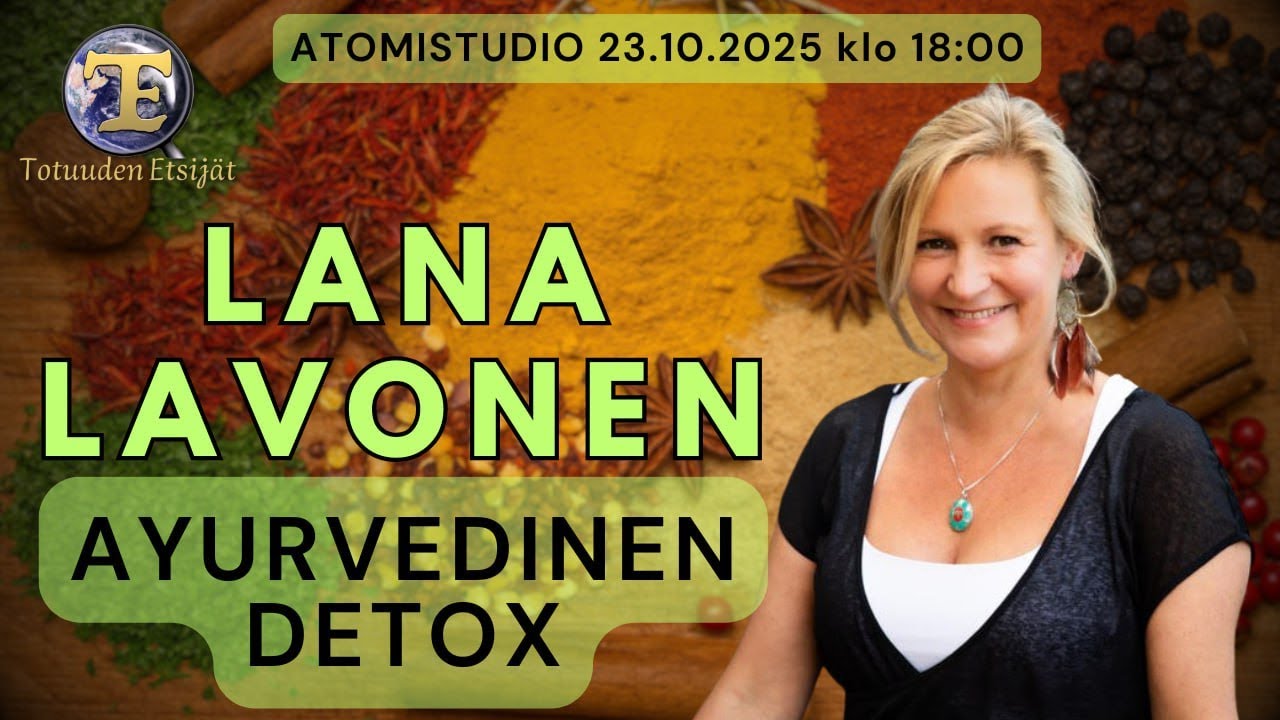 ATOMIstudio: Lana Lavonen - Ayurvedinen detox