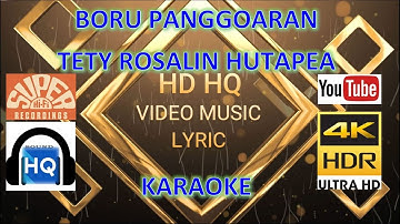 BORU PANGGOARAN - TETY ROSALIN HUTAPEA (KARAOKE VERSION) HD 4K HQ HI-FI