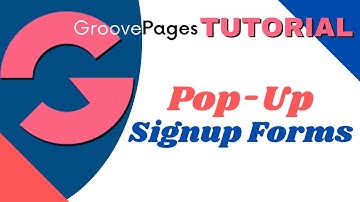 GroovePages Tutorial - How to Create Popup Sign-up Forms