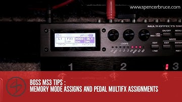 Boss MS3 Tips : Memory Mode Assigns and Pedal Multifx Assigns
