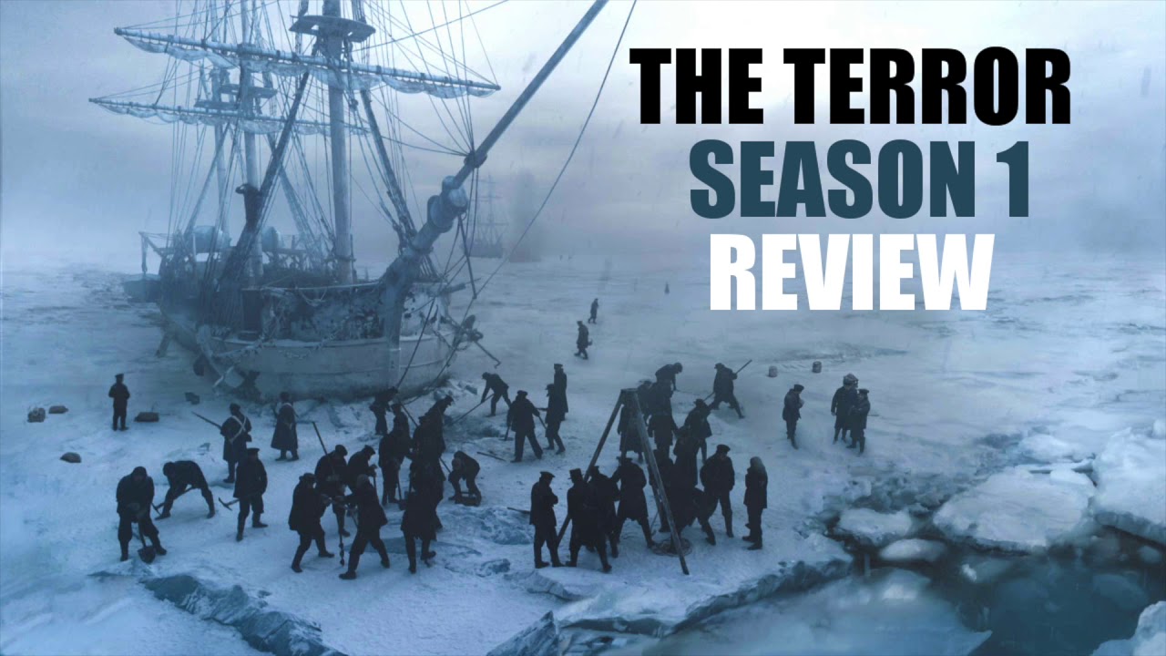 The Terror Season 1 Review - YouTube