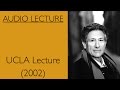 Edward Said UCLA Lecture 2002 Edward Said UCLA Lecture 2002