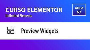 CURSO ELEMENTOR | Unlimited Elements - Preview Widgets