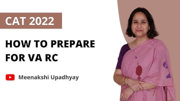How to Prepare For VA RC for CAT 2022  | Meenakshi Upadhyay | Mindworkzz