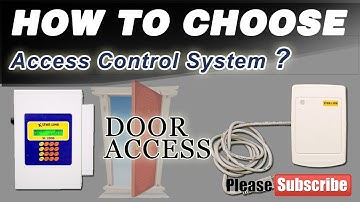 How to choose access control system? | Door Access | StarLink